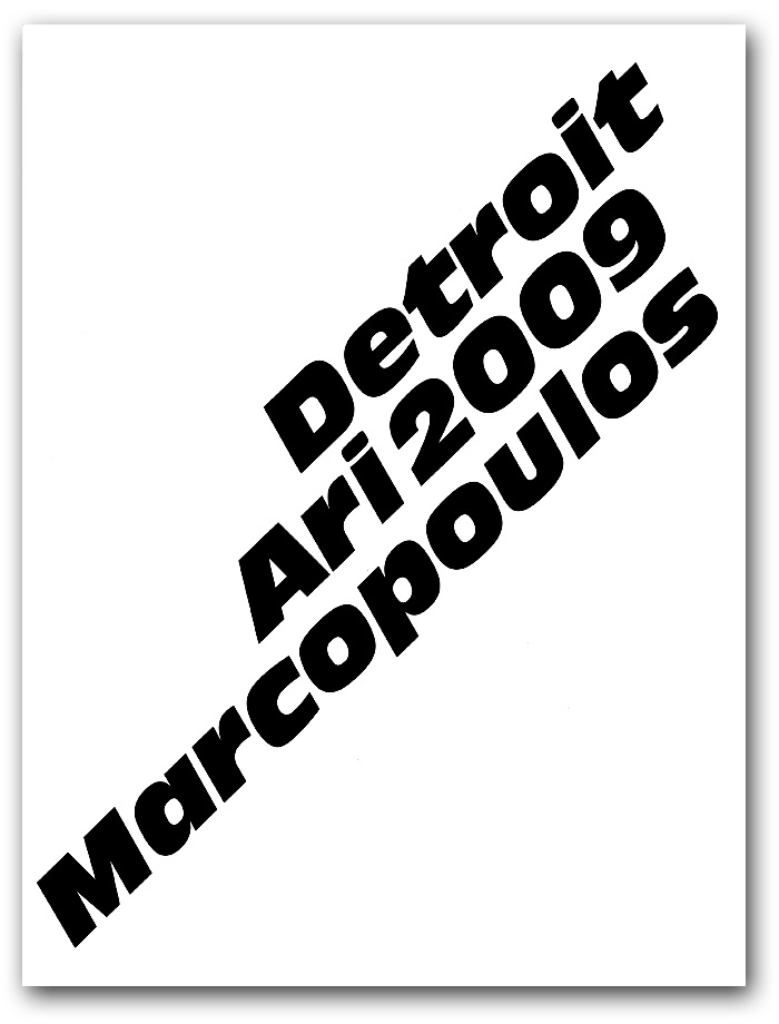 底特律 2009 / ARI Marcopoulos
